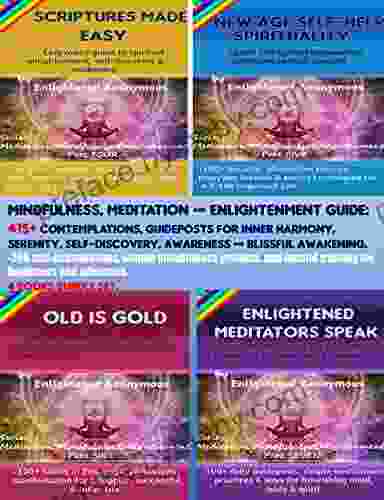 Mindfulness Meditation Enlightenment Set: 4 in 1 Bundle: 415+ Essential Meditations guides for inner peace happiness self discovery Blissful awakening : Mindfulness Enlightenment 9)