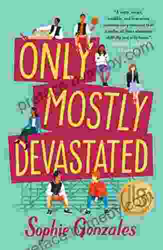 Only Mostly Devastated: A Novel