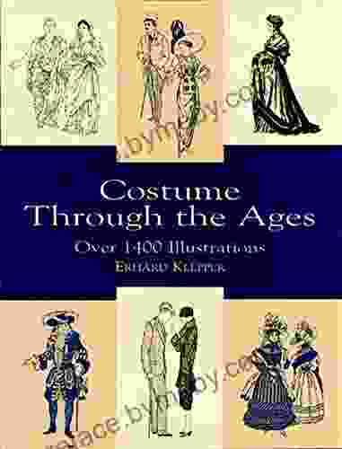 Costume Through the Ages: Over 1400 Illustrations (Dover Fashion and Costumes)