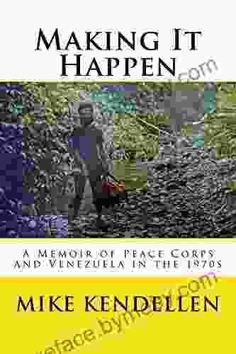 Making It Happen: Peace Corps and Venezuela in the 1970s