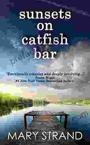 Sunsets on Catfish Bar: A Pendulum Novel (Pendulum Trilogy 1)