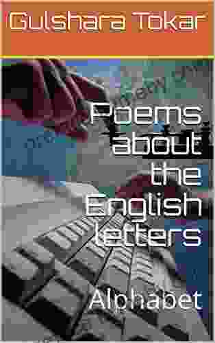 Poems About The English Letters: Alphabet (1 4)