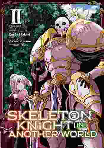 Skeleton Knight in Another World Vol 2