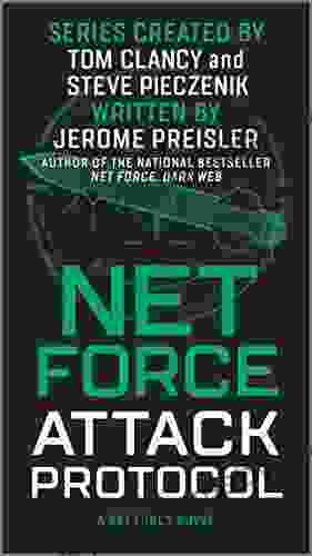 Net Force: Attack Protocol (Net Force 2)