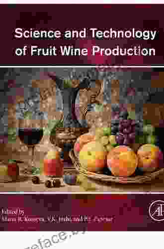 Science And Technology Of Fruit Wine Production