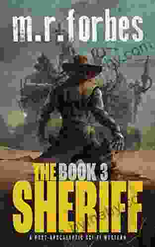 The Sheriff 3: A Post Apocalyptic Sci Fi Western (Sheriff Duke)