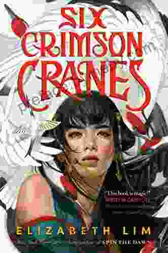 Six Crimson Cranes Elizabeth Lim