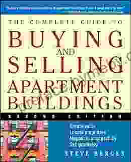 The Complete Guide to Buying and Selling Apartment Buildings