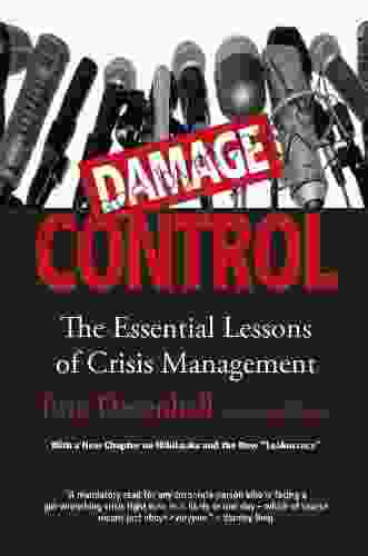 Damage Control (Revised Updated): The Essential Lessons Of Crisis Management