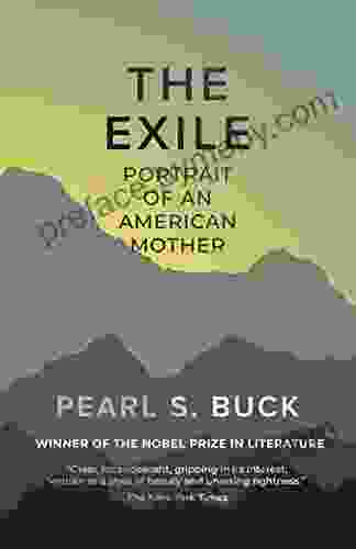 The Exile: Portrait Of An American Mother