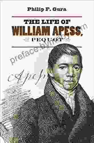 The Life Of William Apess Pequot (H Eugene And Lillian Youngs Lehman Series)