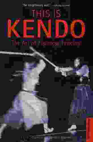 This Is Kendo: The Art Of Japanese Fencing