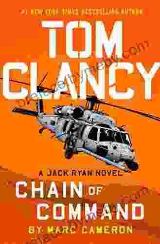 Tom Clancy Chain Of Command (A Jack Ryan Novel 21)