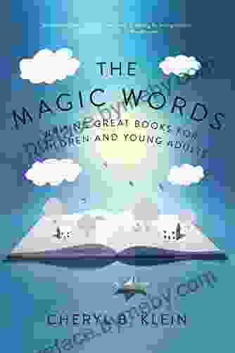 The Magic Words: Writing Great For Children And Young Adults