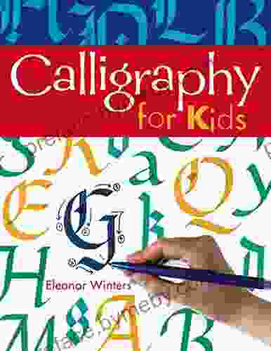 Calligraphy for Kids (Calligraphy Basics 1)