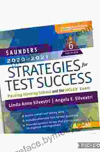 Saunders 2024 Strategies for Test Success E Book: Passing Nursing School and the NCLEX Exam