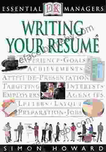 DK Essential Managers: Writing Your Resume