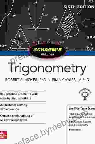 Schaum S Outline Of Trigonometry Sixth Edition (Schaum S Outlines)