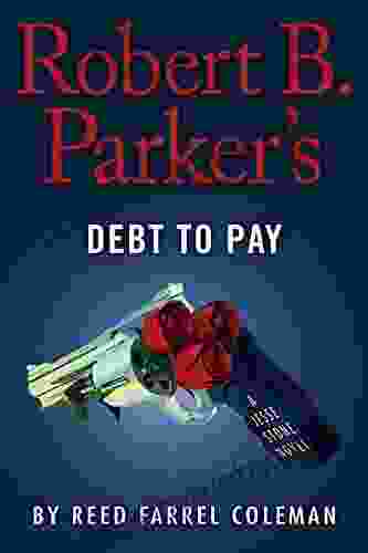 Robert B Parker s Debt to Pay (A Jesse Stone Novel 15)