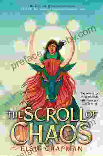 The Scroll Of Chaos Elsie Chapman