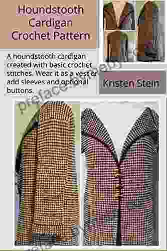 Houndstooth Cardigan Crochet Pattern: A houndstooth cardigan created with basic crochet stitches Wear it as a vest or add sleeves and optional buttons