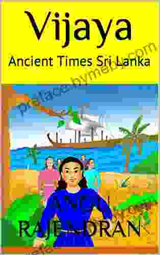 Vijaya: Ancient Times Sri Lanka