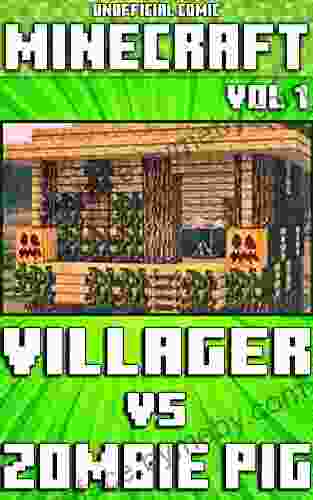 (Unofficial) Minecraft: Villager Vs Zombie Pig Comic Vol 1 (Minecraft Comic 11)