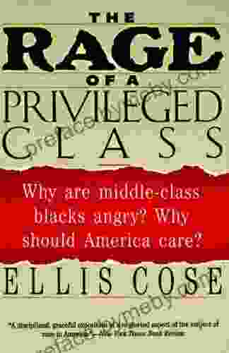 The Rage Of A Privileged Class: Why Do Prosperouse Blacks Still Have The Blues?