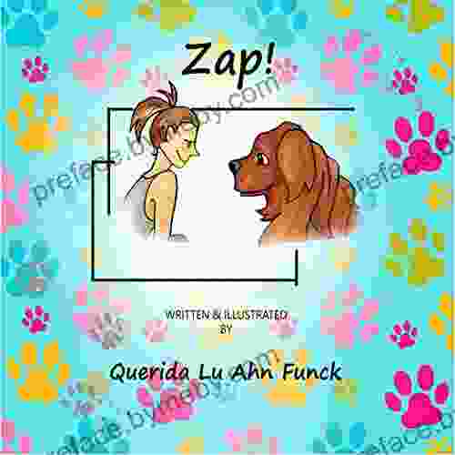 Zap : A Hilarious Wordless Picture For Kids